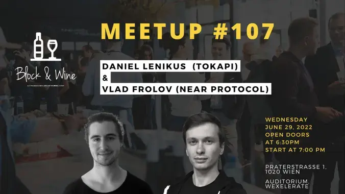 Block&Wine #107 with Tokapi and NEAR Protocol