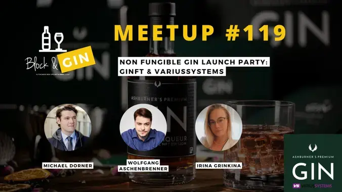 Block&Wine #119 – Block&Gin: Non Fungible Gin Launch Party